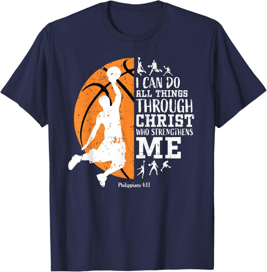 Christian Basketball I Can Do All Things Through Christ T-Shirt - T-Shirt | Navy