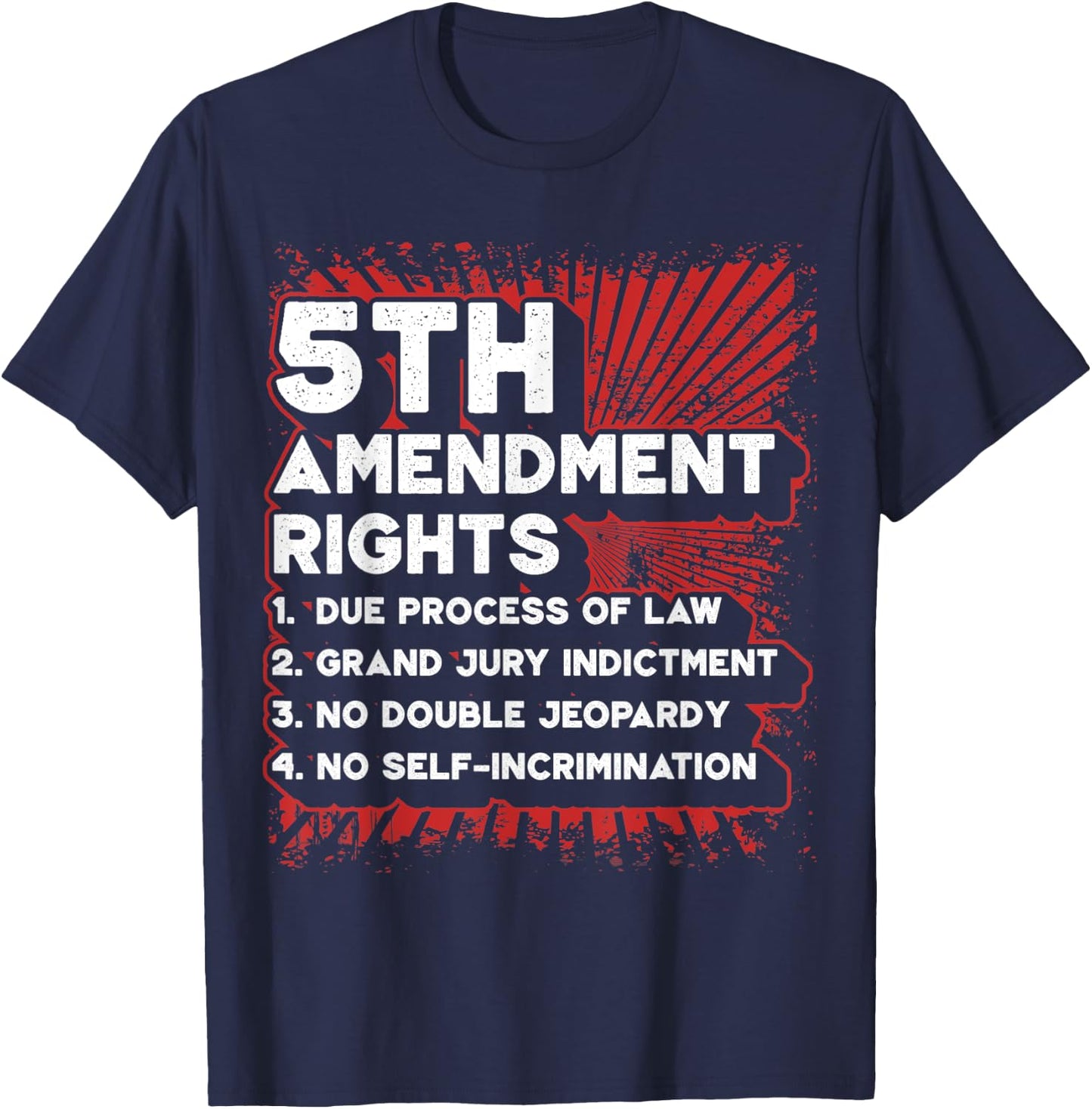 List of 5th Amendment Rights T-Shirt - T-Shirt | Navy