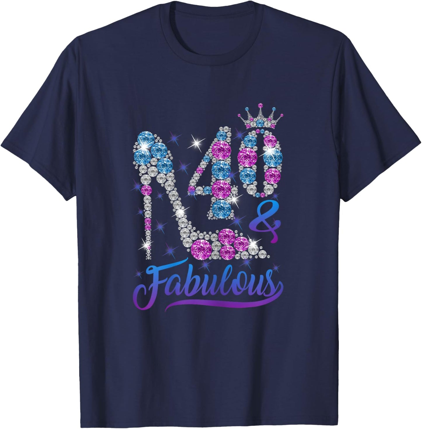 40 and Fabulous Stepping into my 40th Birthday Gift Women's T-Shirt - T-Shirt | Navy