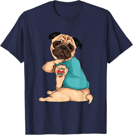 Mother's Day gift funny dog Pug i love mom tattoo T-Shirt - T-Shirt | Navy