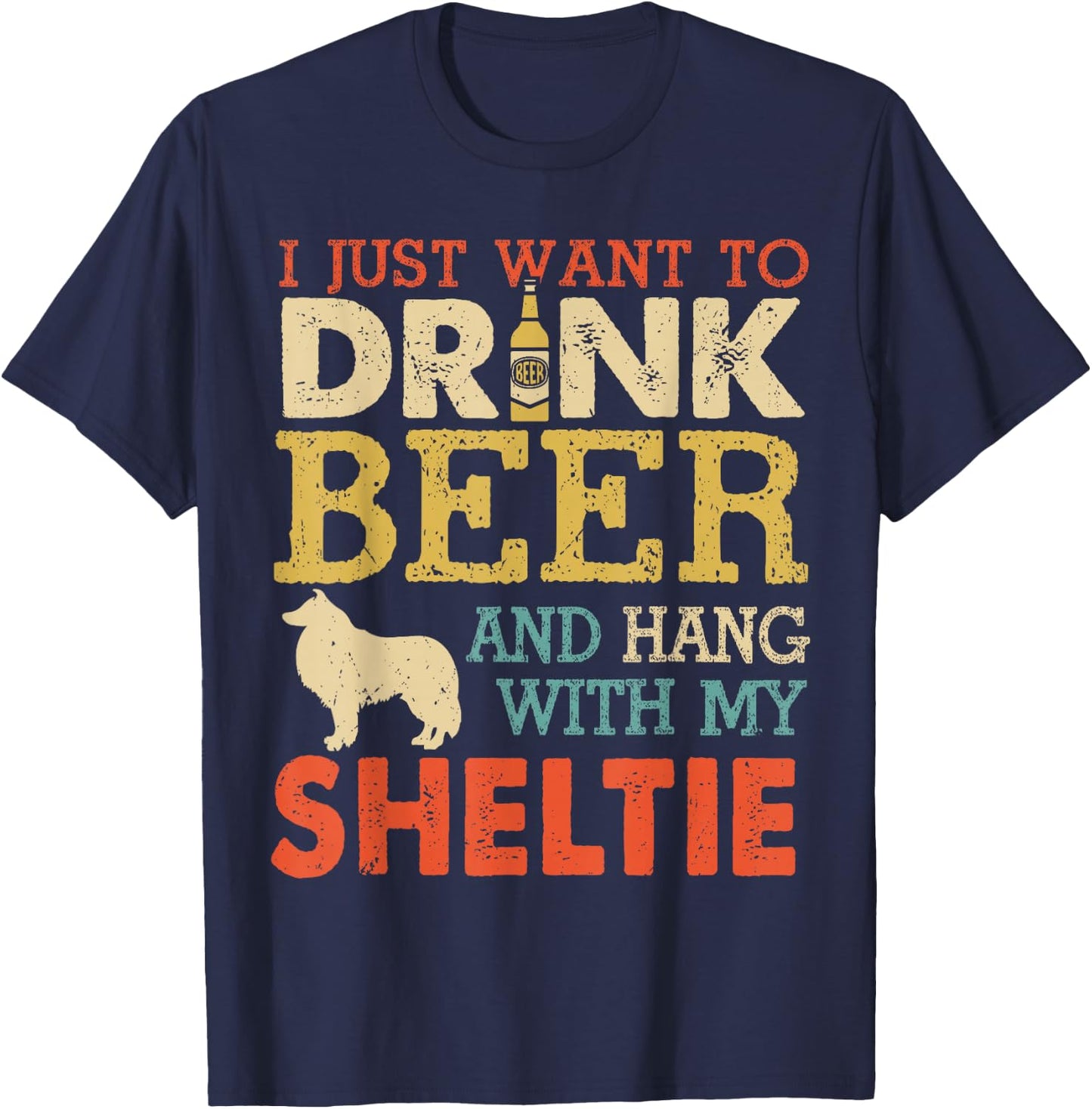 Sheltie Dad Drink Beer Hang With Dog Funny Men Vintage T-Shirt - T-Shirt | Navy