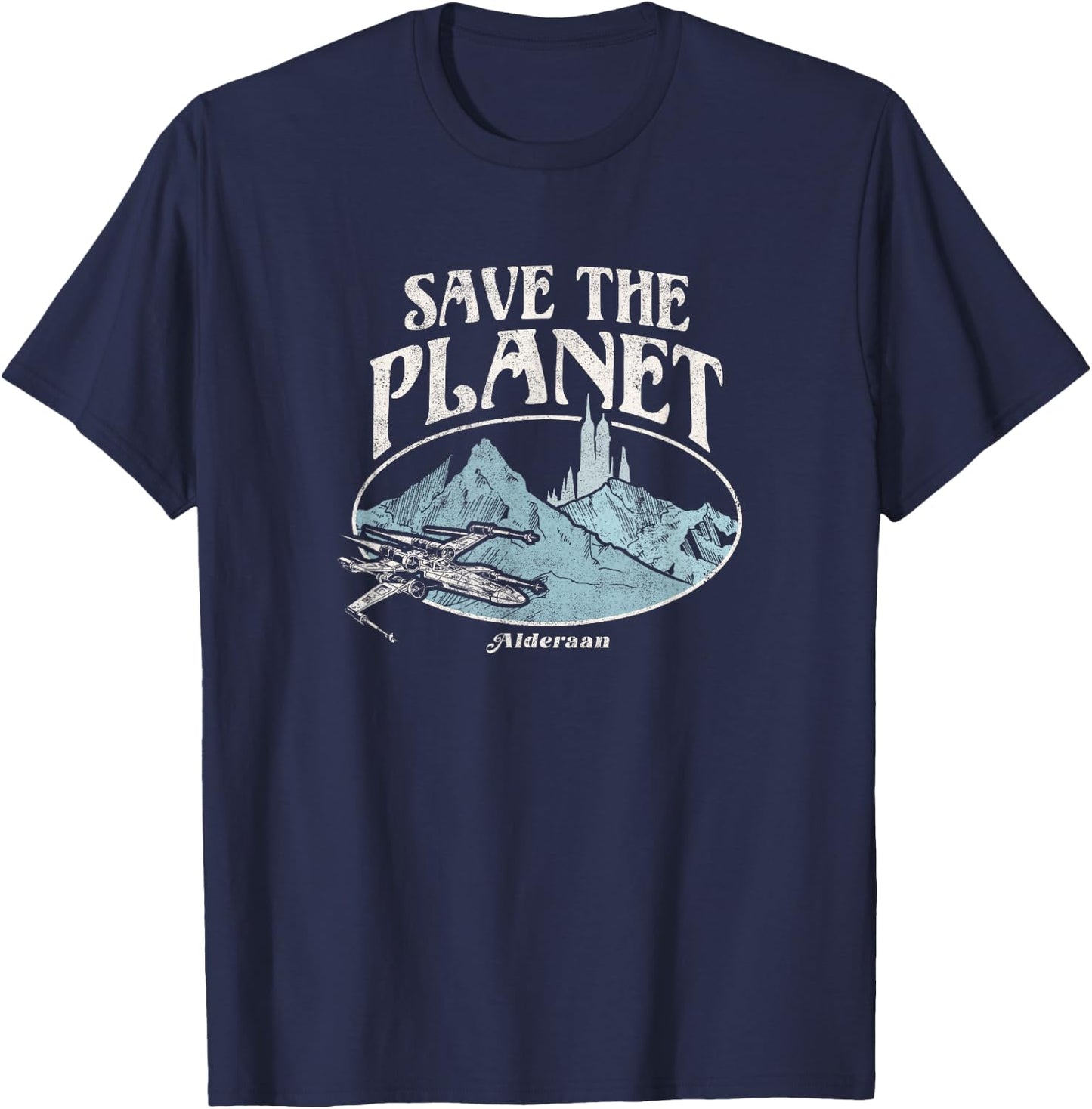 Star Wars Earth Day X-Wing Fighter Save The Planet Alderaan T-Shirt - T-Shirt | Navy