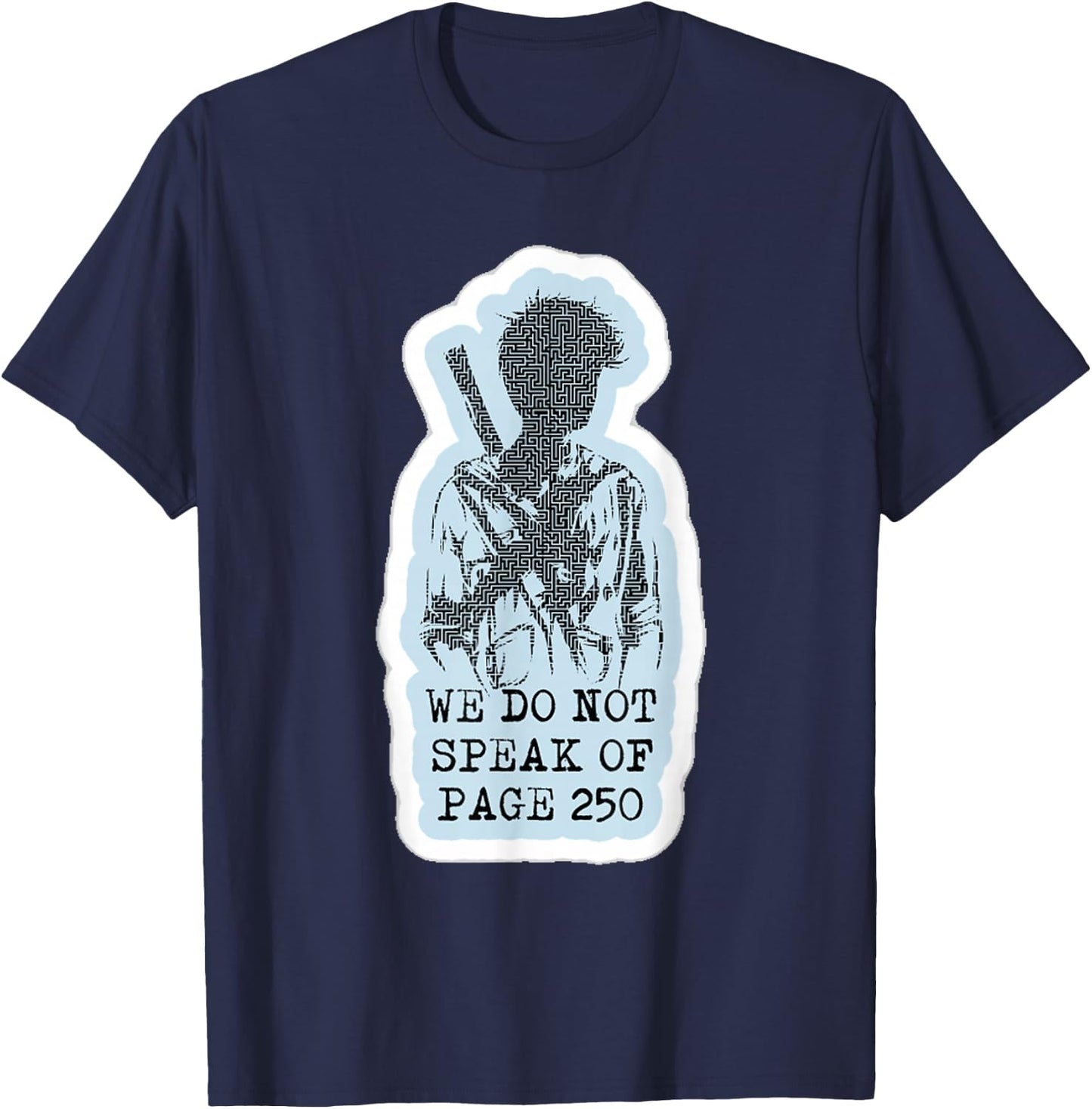 We Don't Speak on Page 250. T-Shirt - T-Shirt | Navy