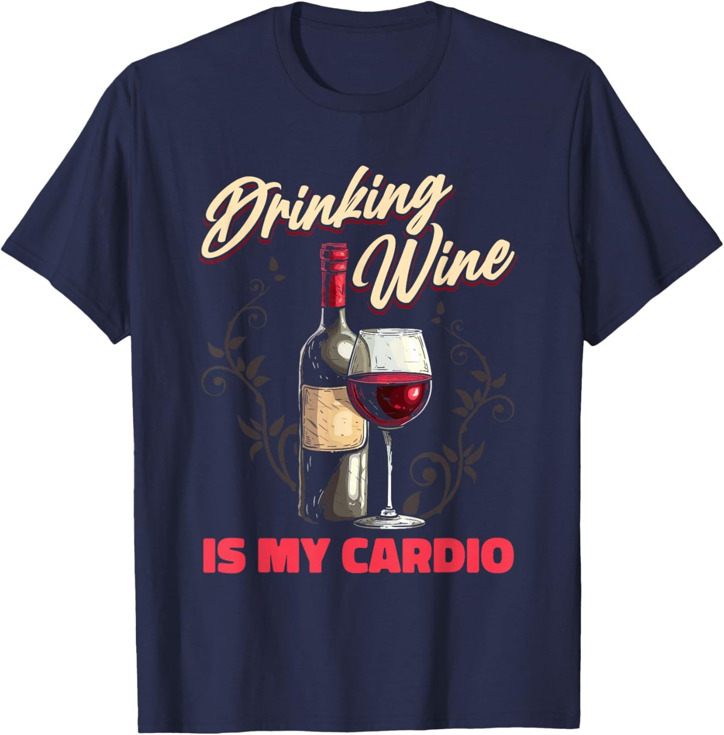 Wine - Vines Sommelier White Wine Red Wine Winemaker T-Shirt - T-Shirt | Navy
