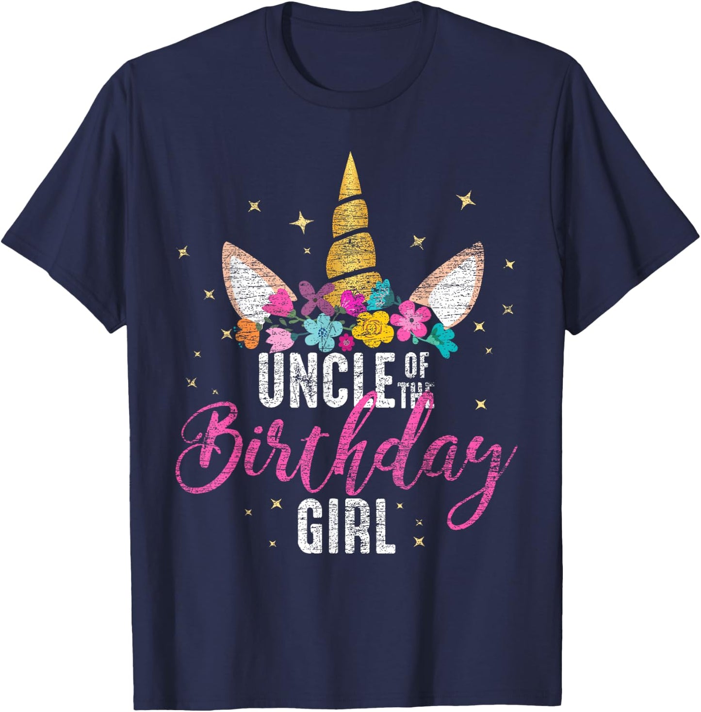 Uncle Of The Birthday Girl Uncle Gift Unicorn Birthday T-Shirt - T-Shirt | Navy