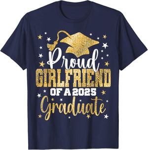 Proud Girlfriend Of A Class 2025 Graduate Senior Graduation T-Shirt - T-Shirt | Navy