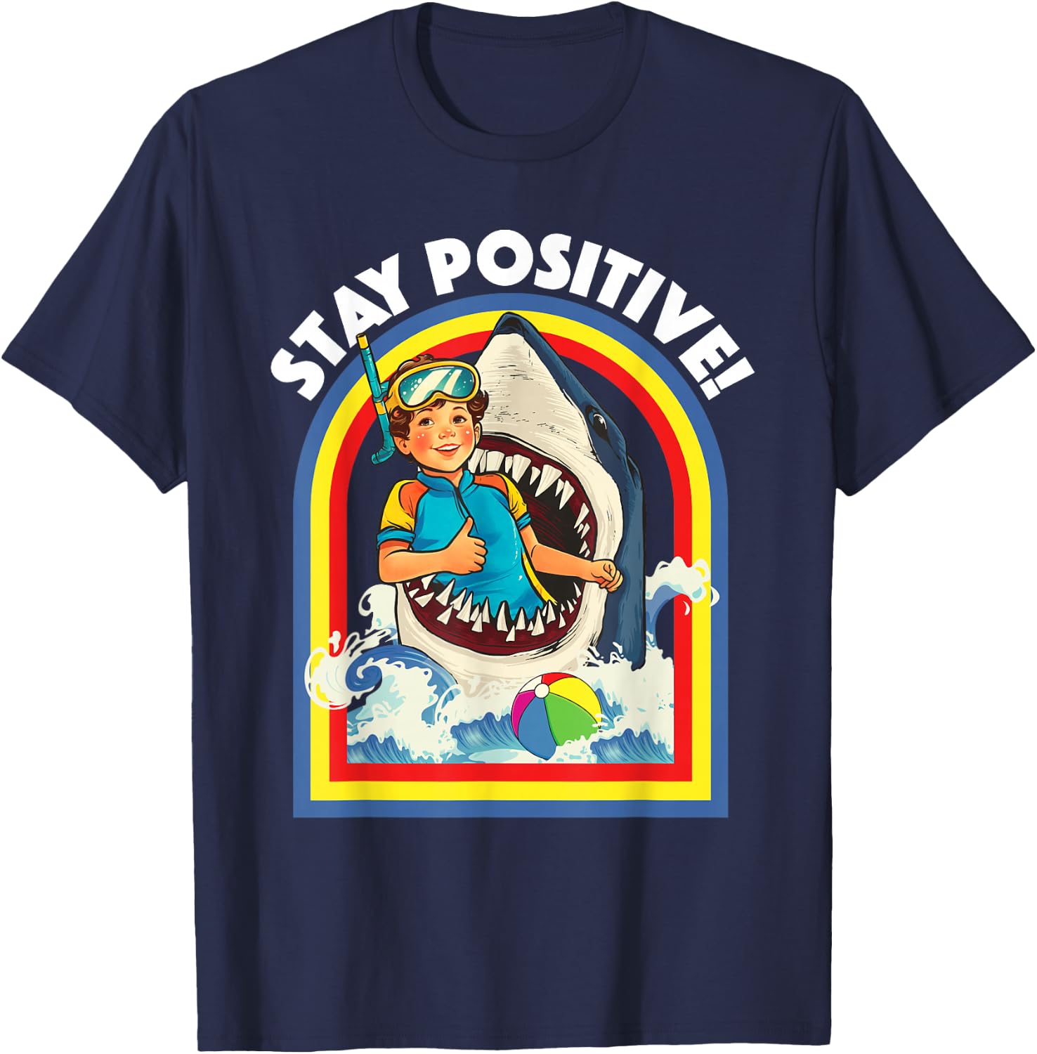 Stay Positive - Shark Lover Wildlife Ocean Sea Animal Lover T-Shirt - T-Shirt | Navy