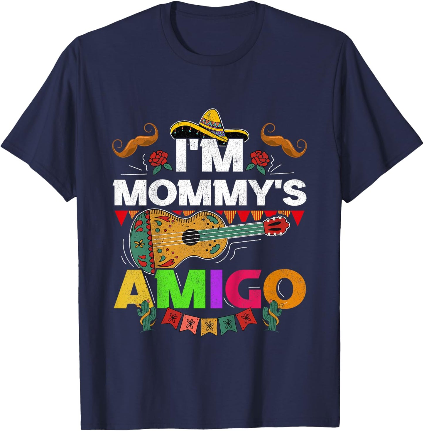 Kids I'm Mommy's Amigo Cinco De Mayo Boy Mariachi Mexican Toddler T-Shirt - T-Shirt | Navy