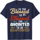 I'm Too Blessed to be stressed & Too Anointed T-Shirt - T-Shirt | Navy