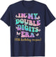 In My Double Digits Era 10 Year Old Birthday Shirt Butterfly T-Shirt - T-Shirt | Navy