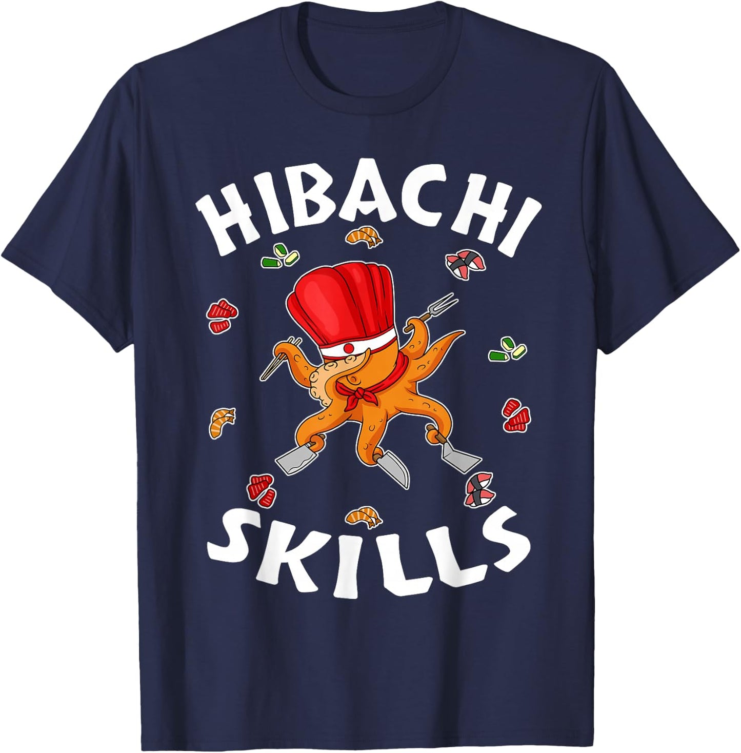 Hibachi Gifts Hibachi Connoisseur Hibachi Chef Hibachi Grill T-Shirt - T-Shirt | Navy