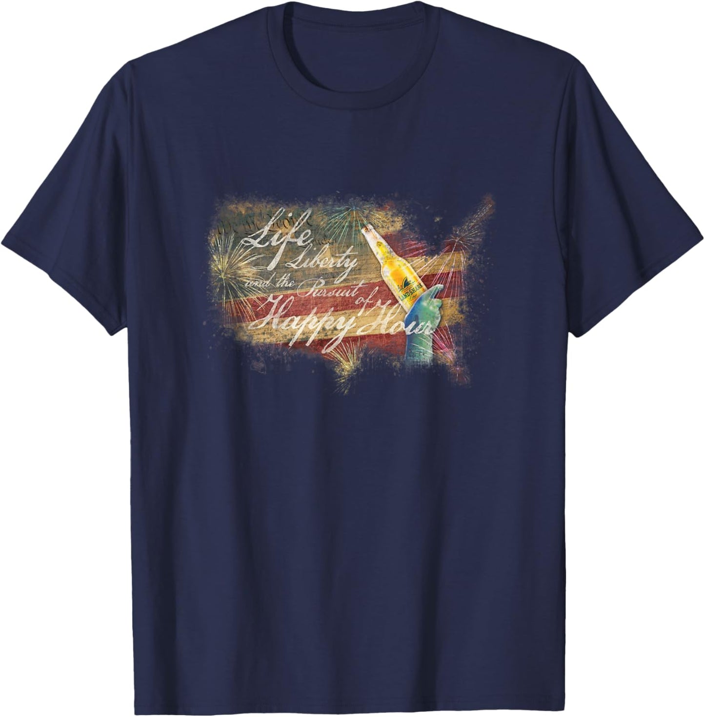 Life, Liberty, and the Pursuit of Happy Hour T-Shirt - T-Shirt | Navy