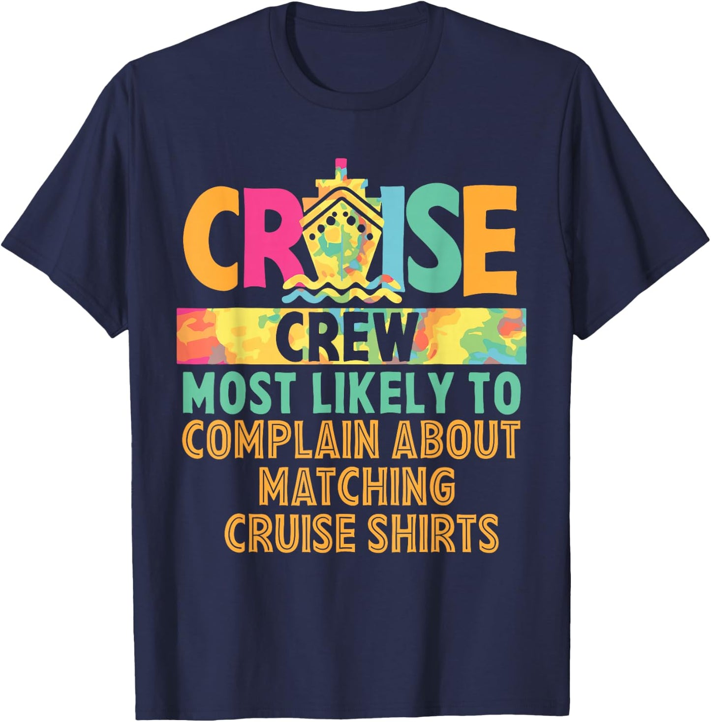 Cruise Crew Most Likely To... Hawaii Summer Vacation Funny Men Women Girls Kids T-Shirt - T-Shirt | Navy