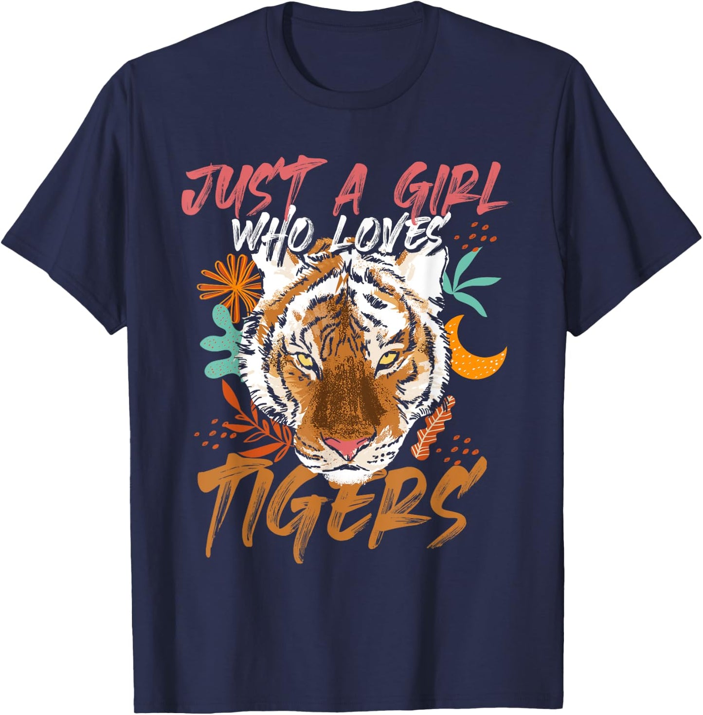Just A Girl Who Loves Tigers Tiger T-Shirt - T-Shirt | Navy