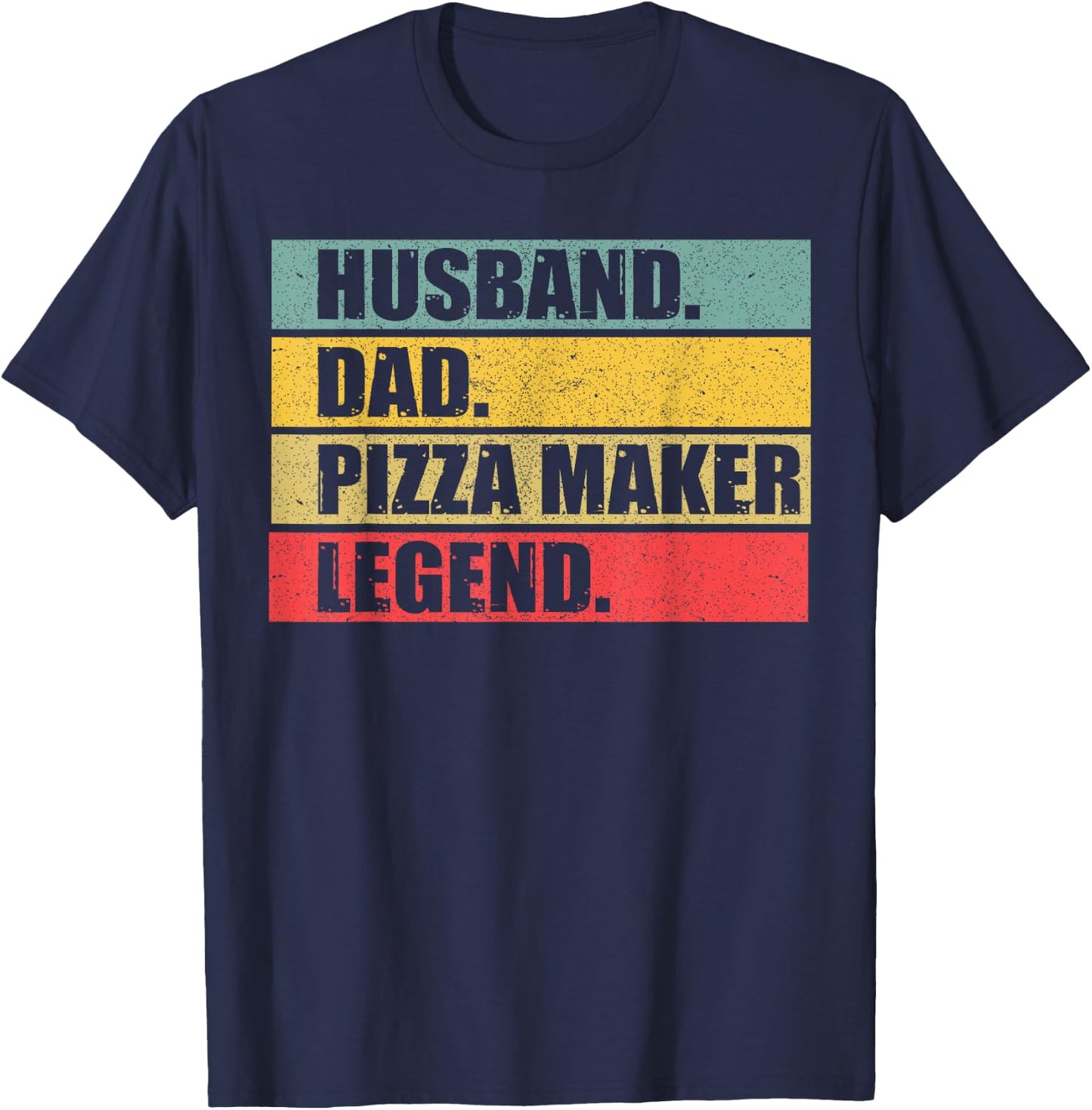 Husband Dad Pizza Maker Quote Vintage Fathers Day T-Shirt - T-Shirt | Navy