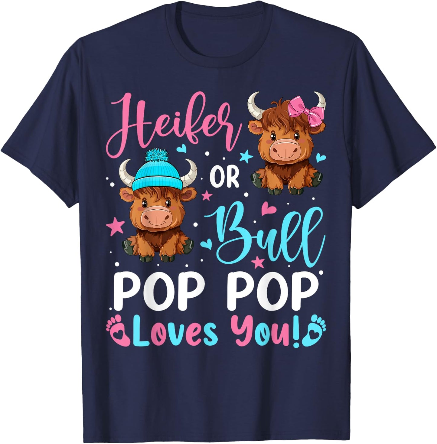 Bull or Heifer Pop Pop Loves You Highland Cow Lover T-Shirt - T-Shirt | Navy
