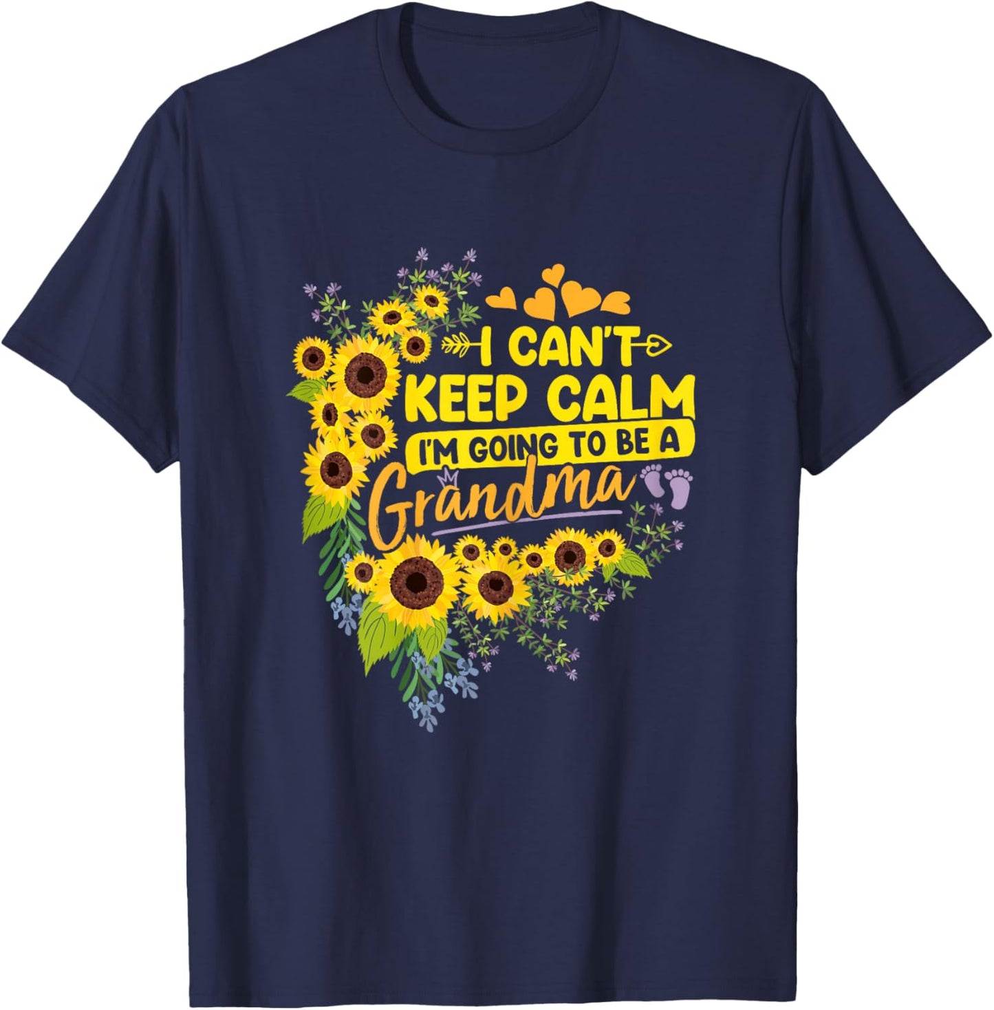 I Can't Keep Calm I'm Going To Be a Grandma Funny Mom Saying T-Shirt - T-Shirt | Navy
