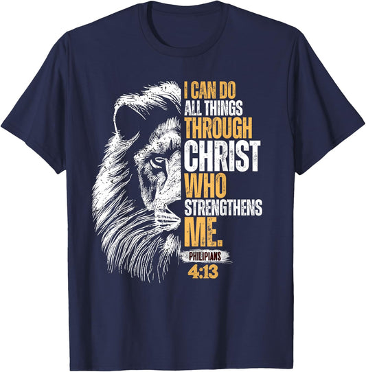 I Can Do All Things Through Christ Lion Faith Christian T-Shirt - T-Shirt | Navy