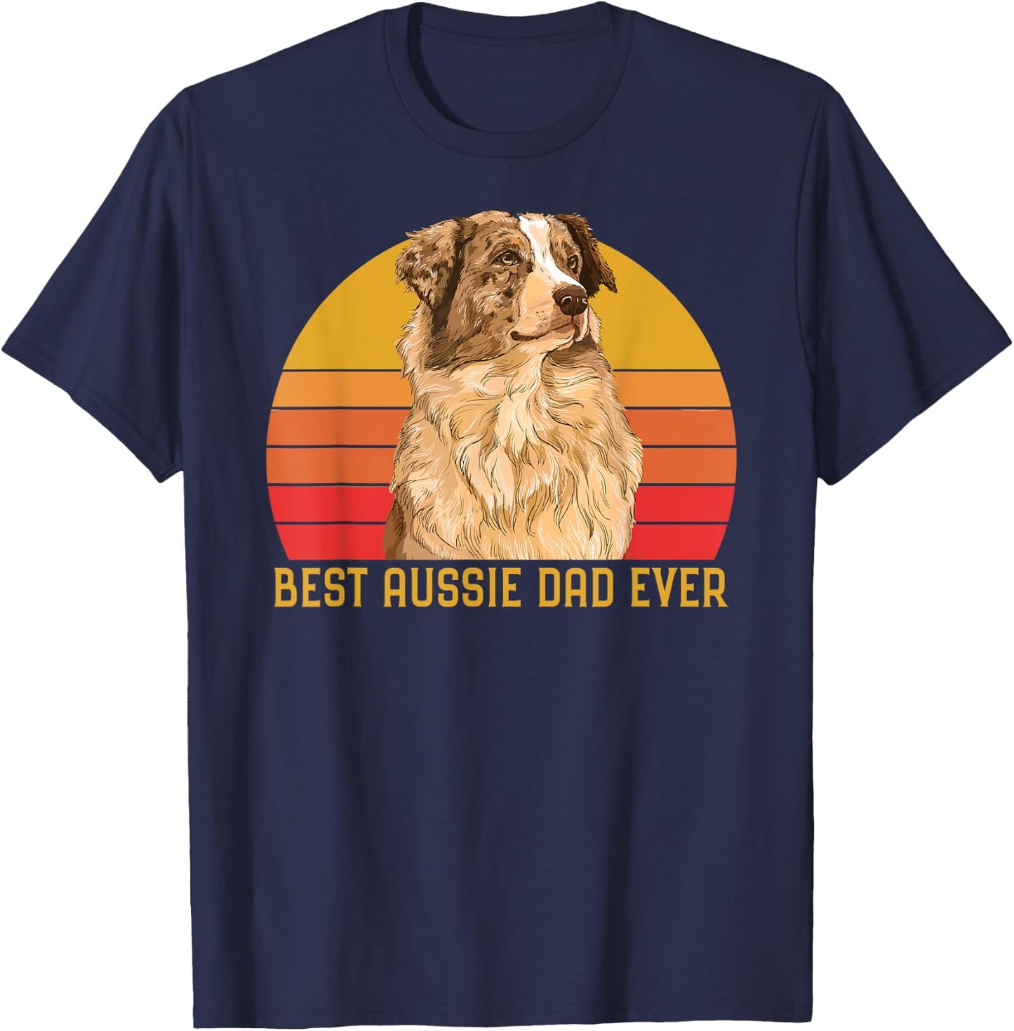 Vintage Best Aussie Dad Ever Papa Australian Shepherd Dog T-Shirt - T-Shirt | Navy