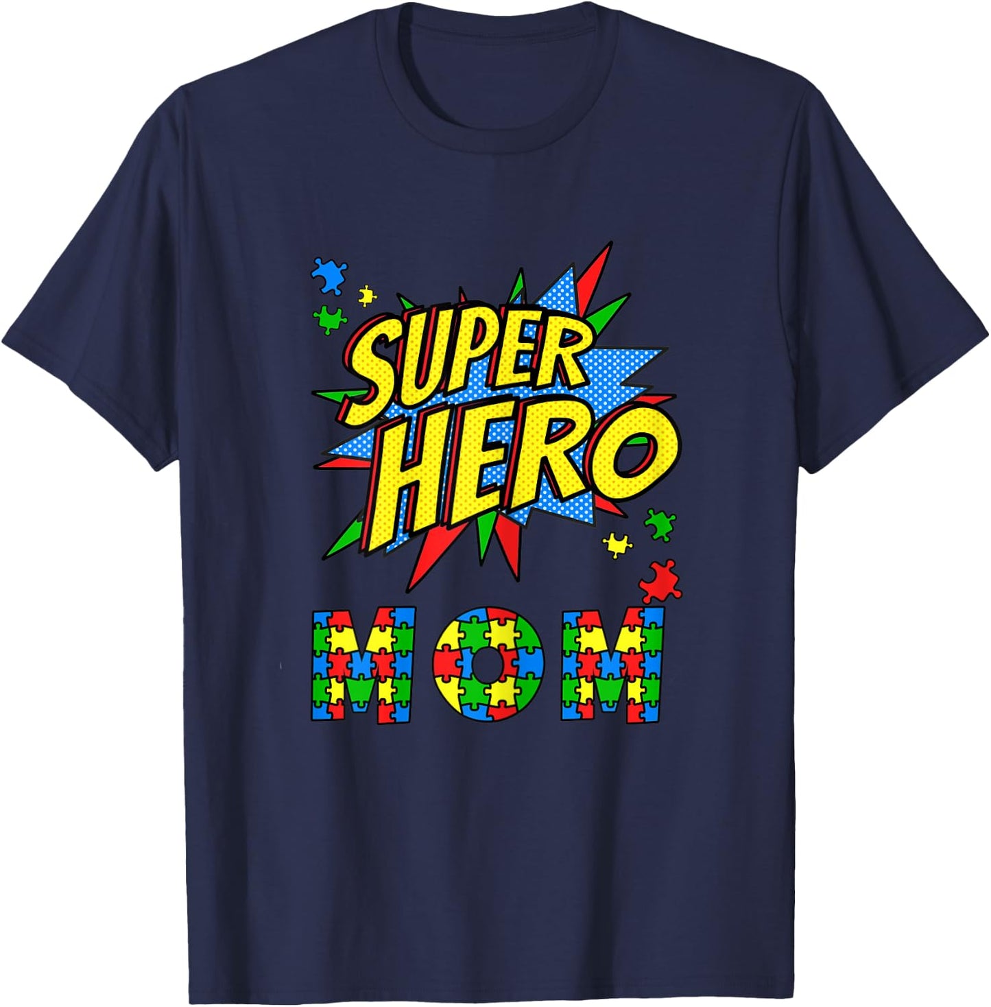Autism Awareness for Super Hero Mom Blue April Autistic Kids T-Shirt - T-Shirt | Navy