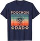 Vintage Poochon Dad Gifts Funny Dog Dad Lover Father's Day T-Shirt - T-Shirt | Navy