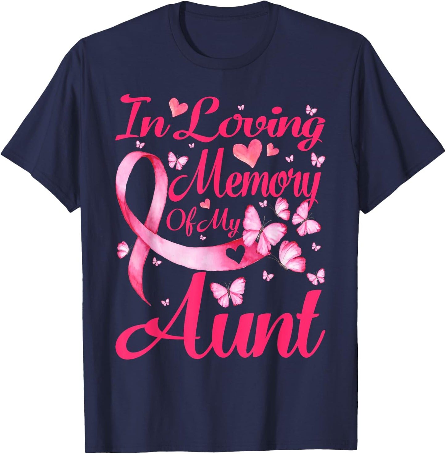 In Loving Memory Of My Aunt Breast Cancer Awareness T-Shirt - T-Shirt | Navy