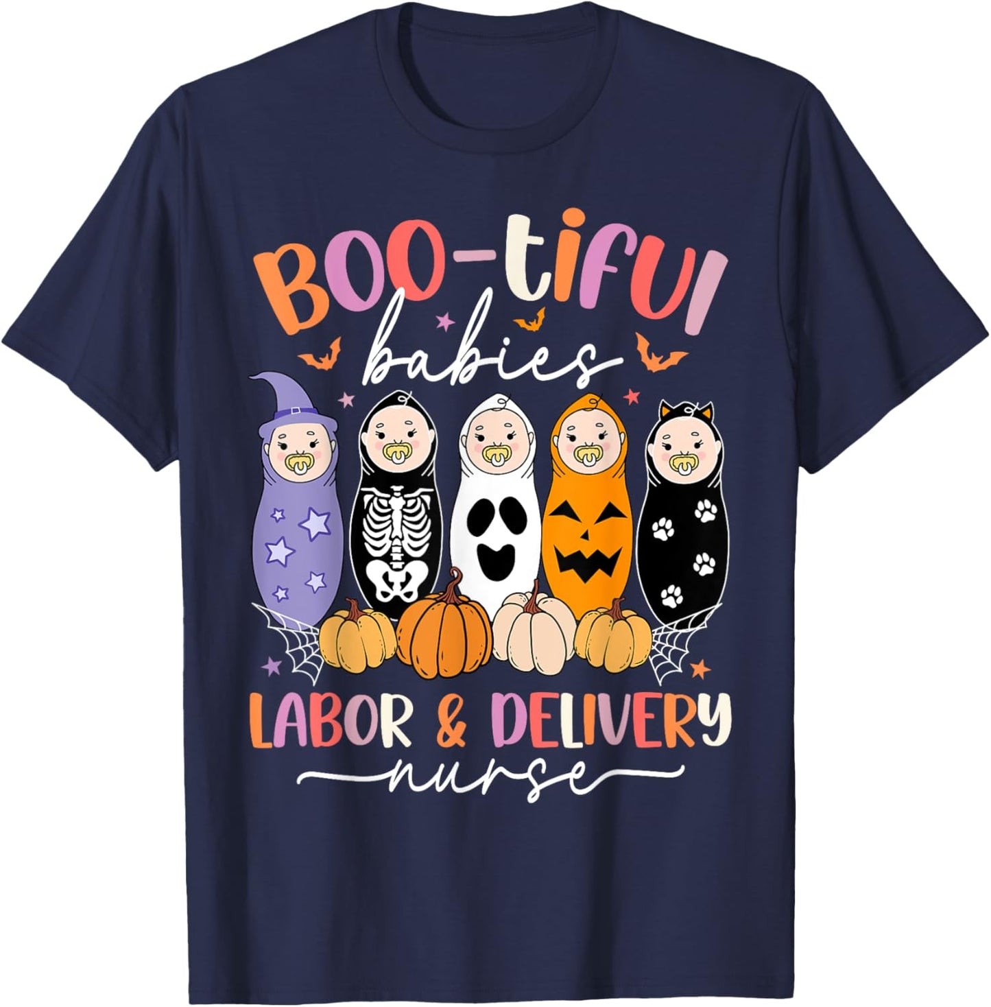 Bootiful Babies Labor and Delivery Nurse Halloween L&D Nurse T-Shirt - T-Shirt | Navy