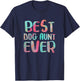 Best Dog Aunt Ever Shirt Women Dog Lover Auntie Mothers Day T-Shirt - T-Shirt | Navy