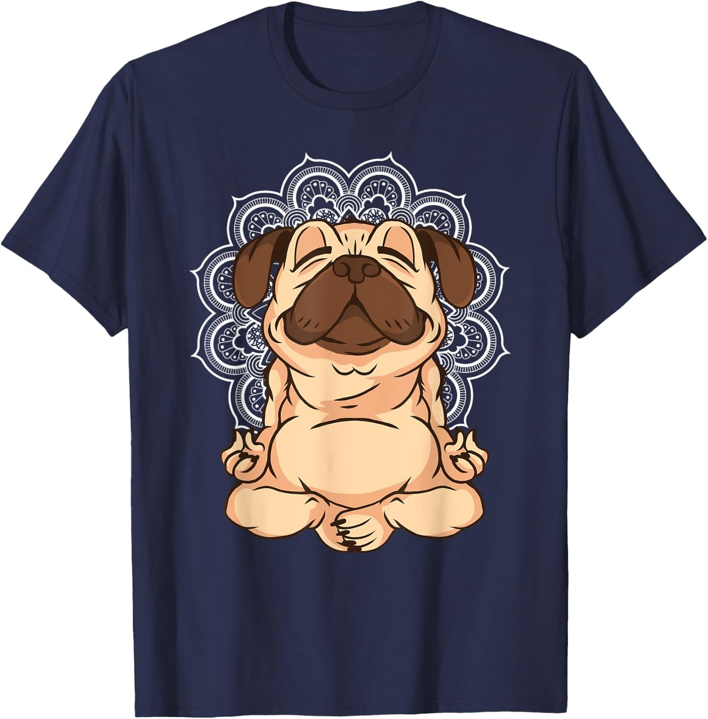 Meditation Pug Dogs Buddha Zen Yoga Teacher Pug Buddhist Women Girls Kids T-Shirt - T-Shirt | Navy