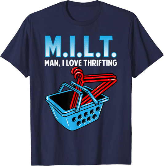Man I love Thrifting, Thrifter T-Shirt - T-Shirt | Navy