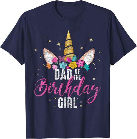 Dad Of The Birthday Girl Father Gifts Unicorn Birthday T-Shirt - T-Shirt | Navy