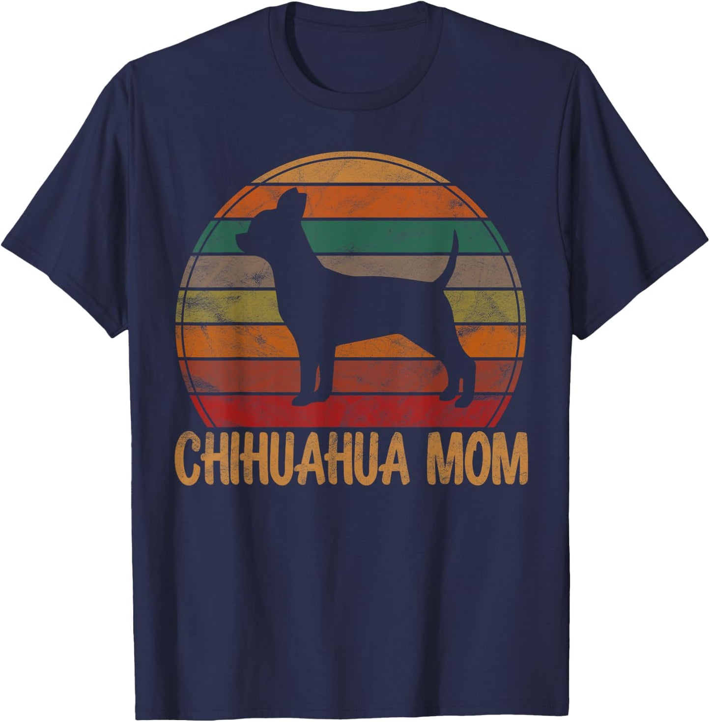 Retro Chihuahua Mom Gift Chi-chi Dog Owner Mother Pet Mama T-Shirt - T-Shirt | Navy