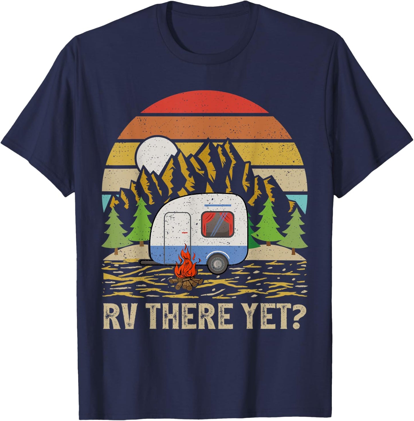 Vintage Mountain RV There Yet Retro Camper T-Shirt - T-Shirt | Navy