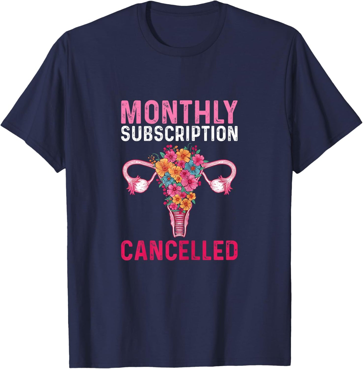 She Was Kinda Cramping My Style Pajama Women's Floral Uterus Hysterectomy 3X-Large Black Short Sleeve Modern Retro Design T-Shirt - T-Shirt | Navy