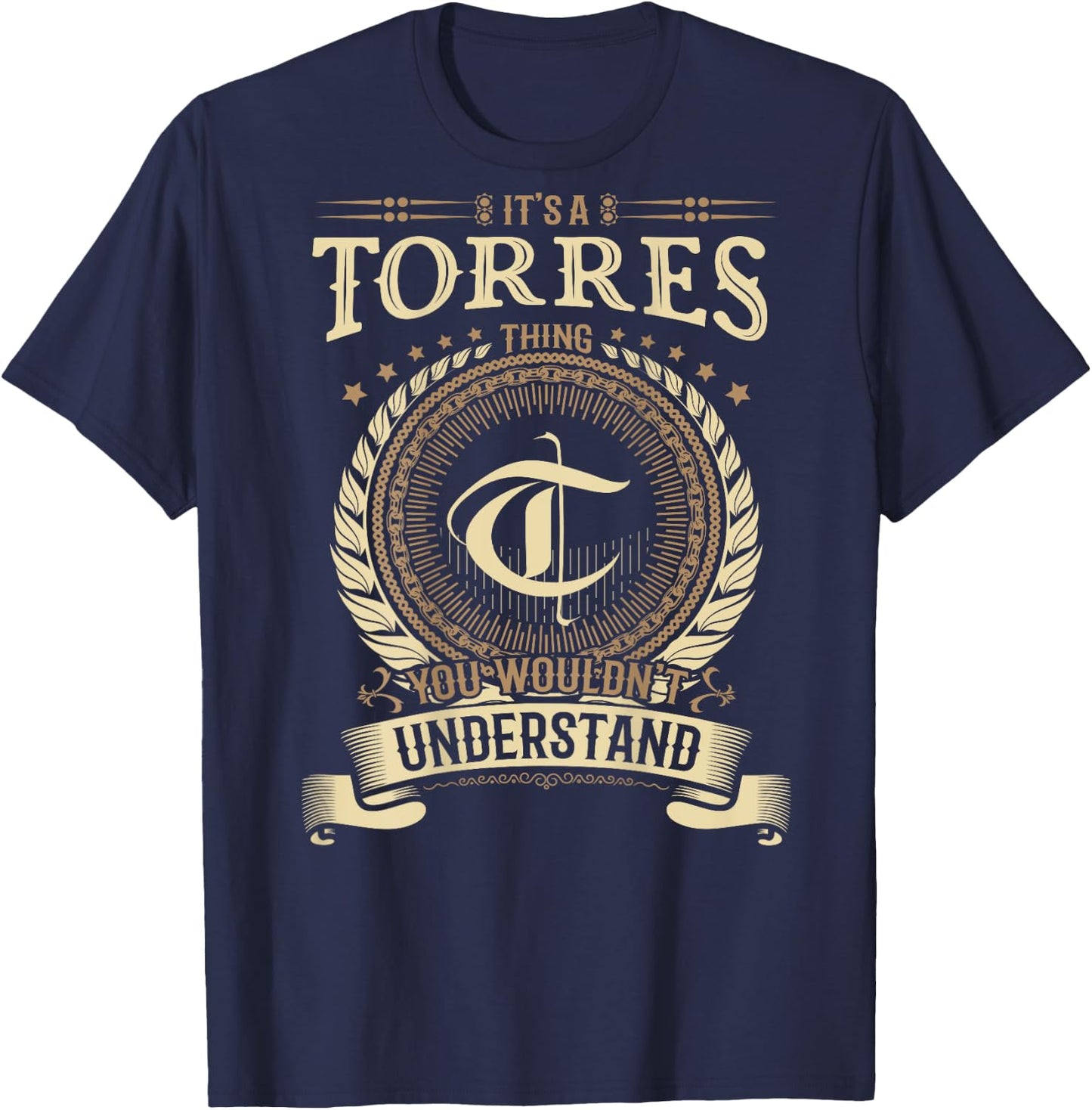 Torres Thing You Wouldn't Understand Family BACKPRINT T-Shirt - T-Shirt | Navy