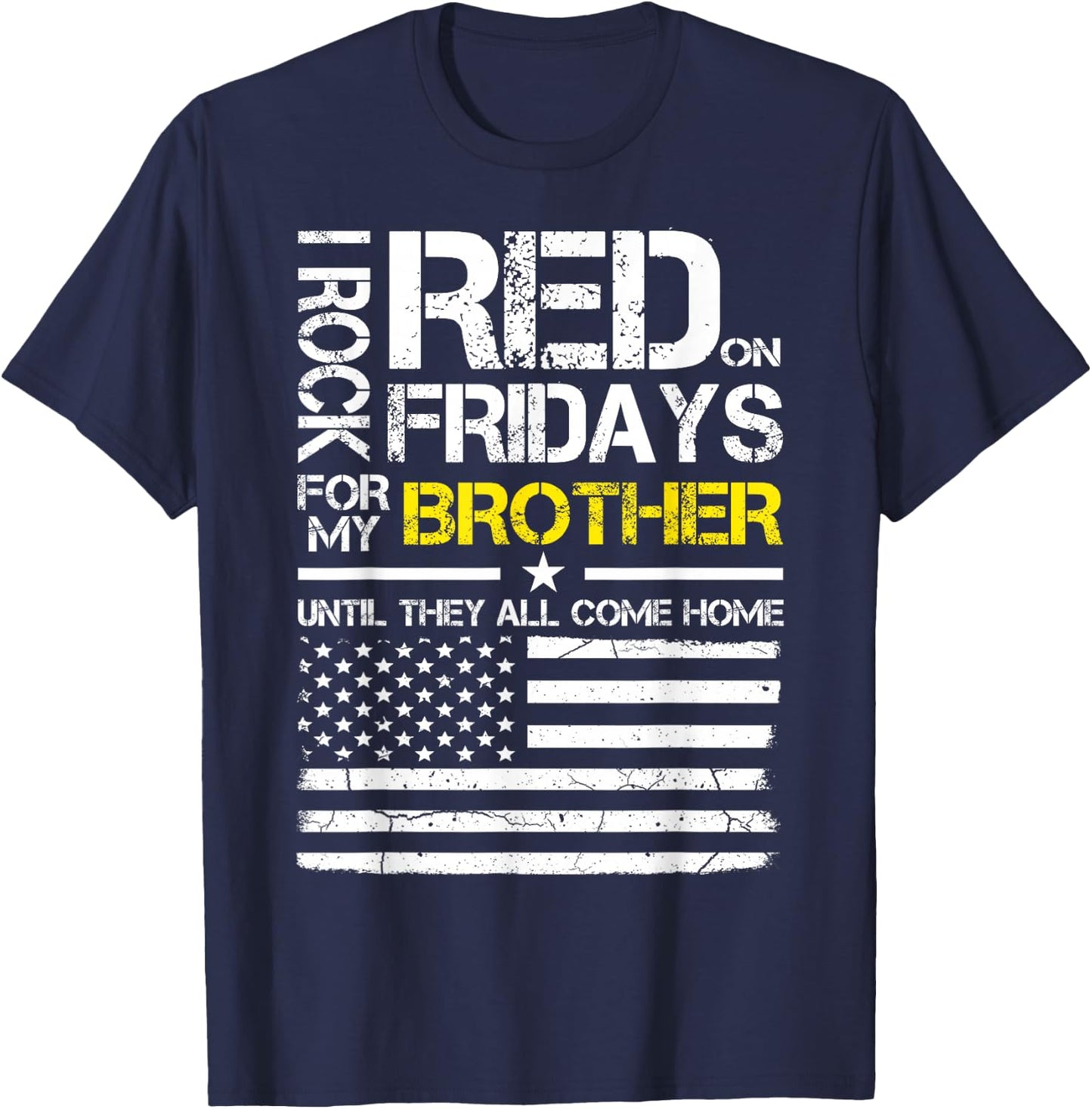 Red Friday Military Brother Wear Red For My Brother T-Shirt - T-Shirt | Navy