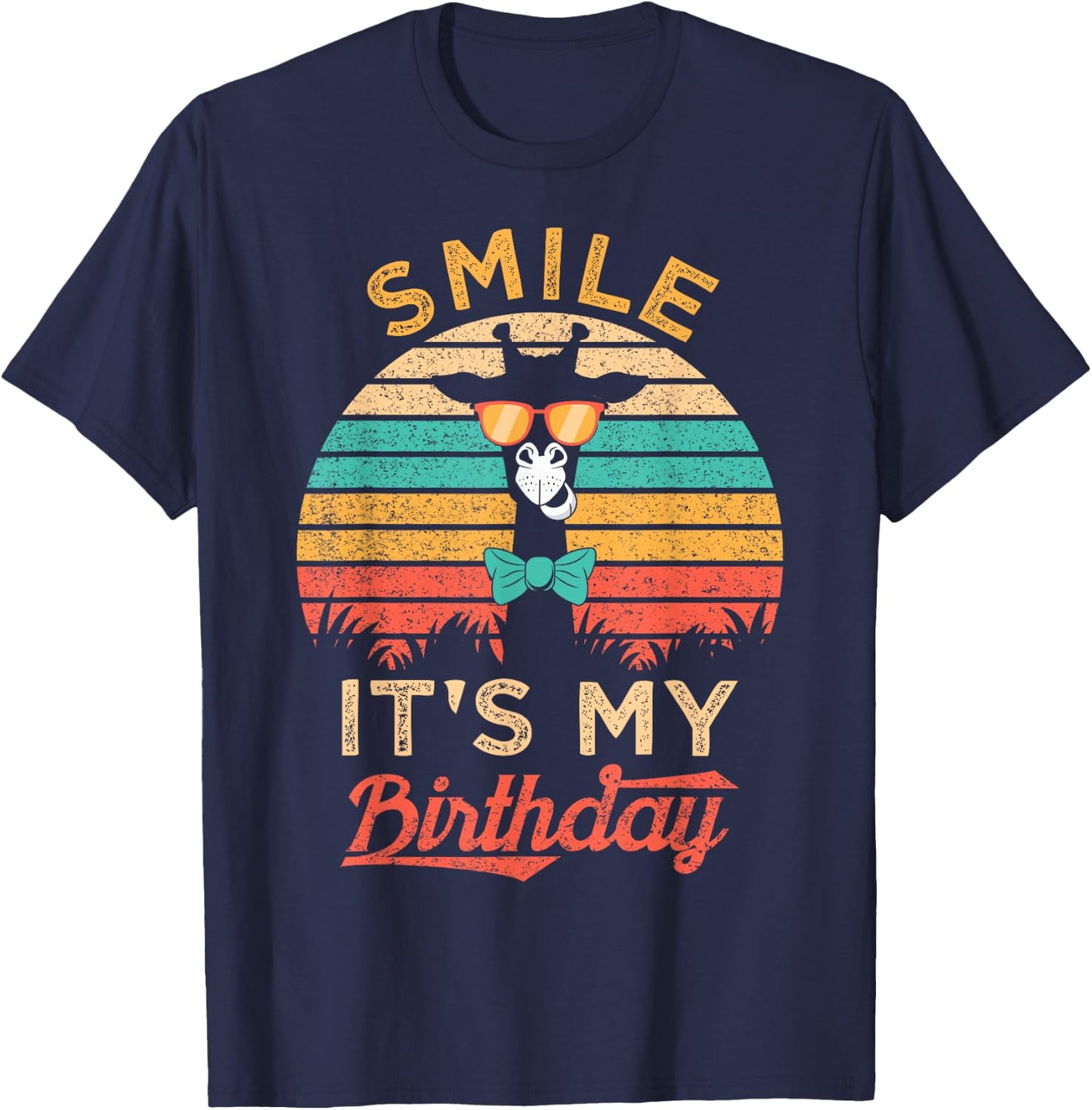 Smile It's My Birthday Funny Giraffe Glasses And Bow Tie T-Shirt - T-Shirt | Navy