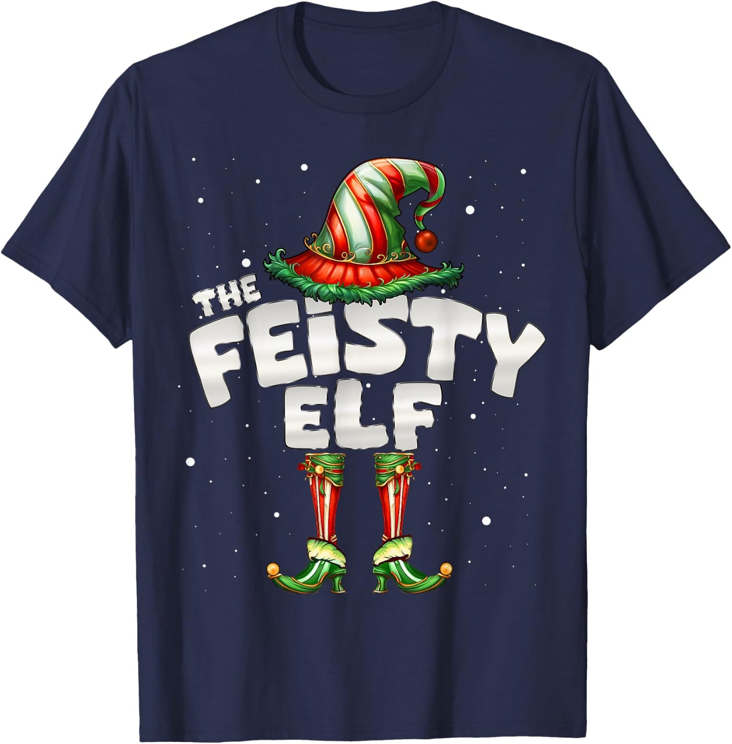 I'm The Feisty Elf Family Matching Group Christmas T-Shirt - T-Shirt | Navy