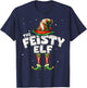 I'm The Feisty Elf Family Matching Group Christmas T-Shirt - T-Shirt | Navy