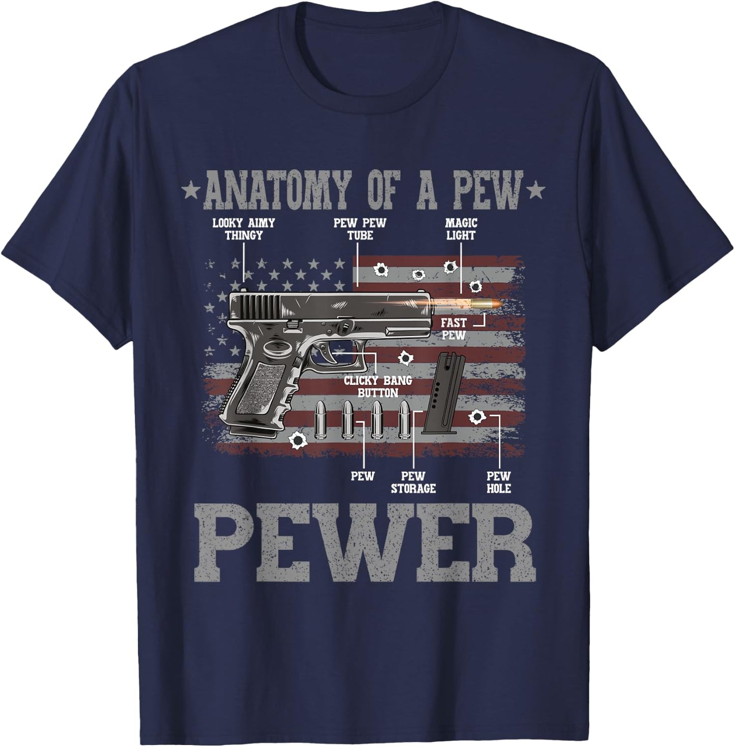 Anatomy Of A Pew Pewer Gun Weapon Ammo Gift Amendment Saying T-Shirt - T-Shirt | Navy