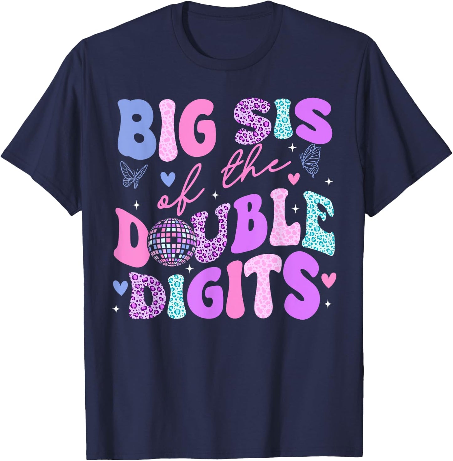 Big Sis Of The Double Digits Daughter Groovy Mom Retro Theme T-Shirt - T-Shirt | Navy