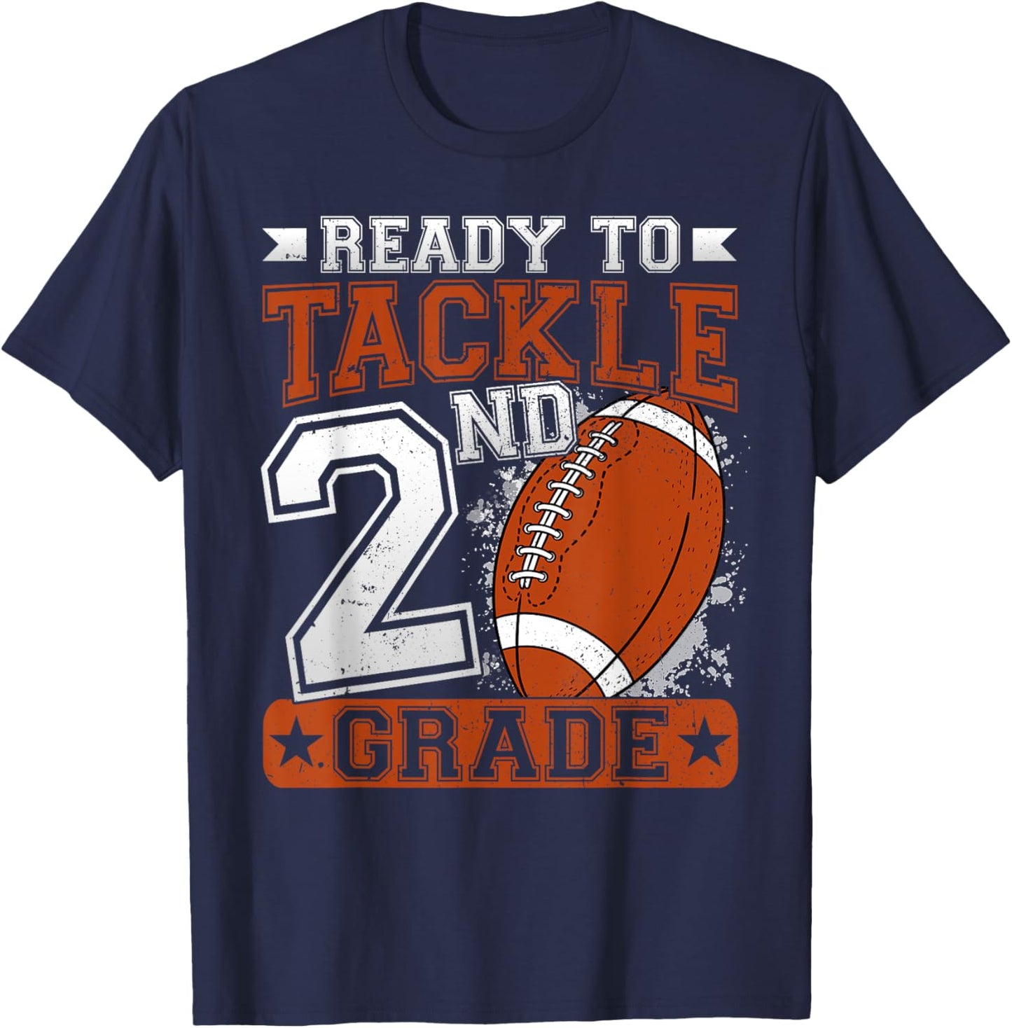 Ready To Tackle 2nd Grade Football First Day Boys Toddlers T-Shirt - T-Shirt | Navy