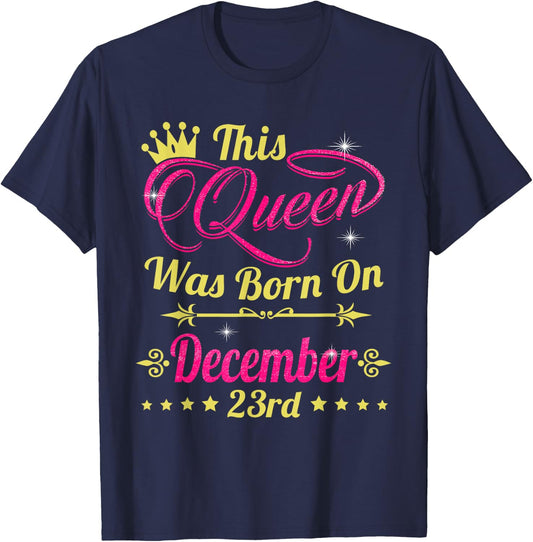 This Queen Was Born On December 23rd Birthday T-Shirt - T-Shirt | Navy