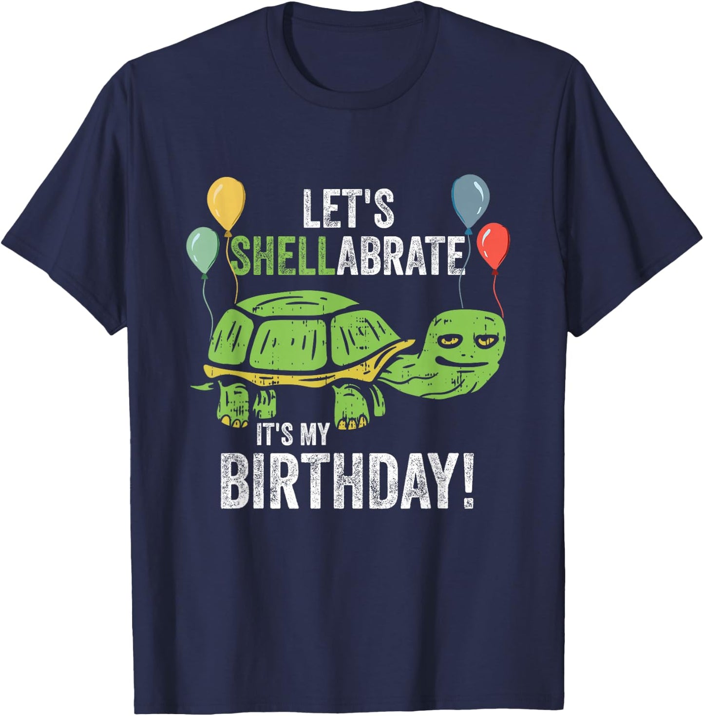 Let's Shellabrate It's My Birthday Turtle Lover Keeper Party T-Shirt - T-Shirt | Navy