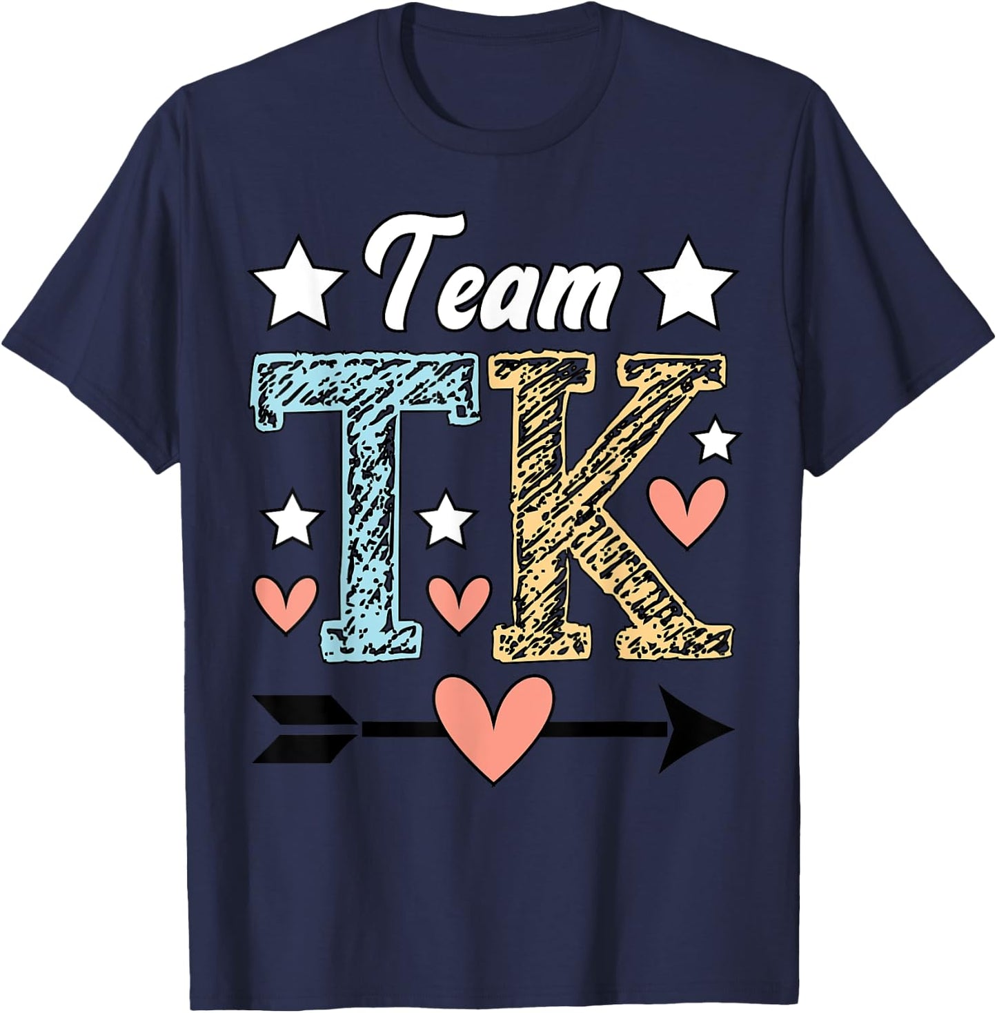 Team TK Transitional Kindergarten Teacher TK Student Men Women Girls Kids T-Shirt - T-Shirt | Navy