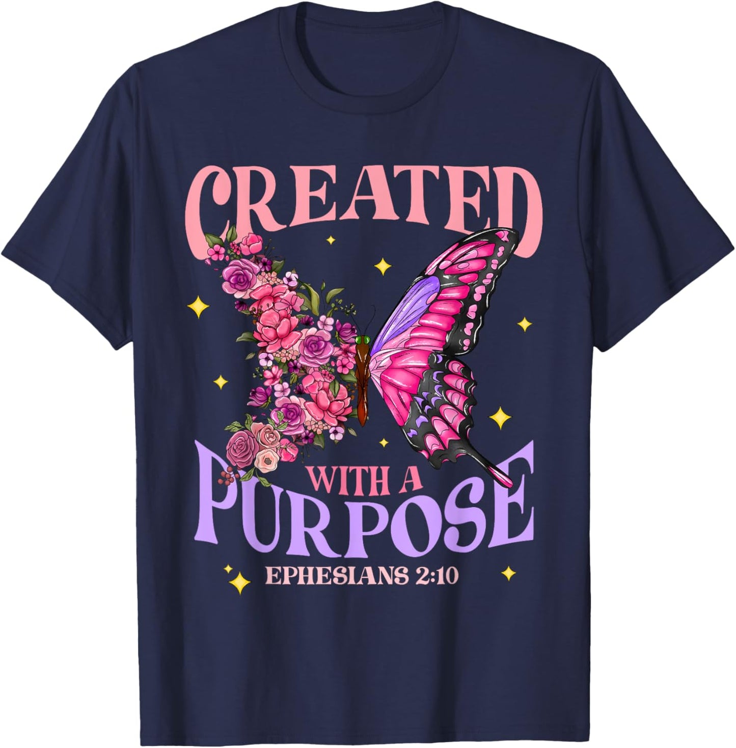 Created With A Purpose Christian Butterfly Floral Jesus T-Shirt - T-Shirt | Navy