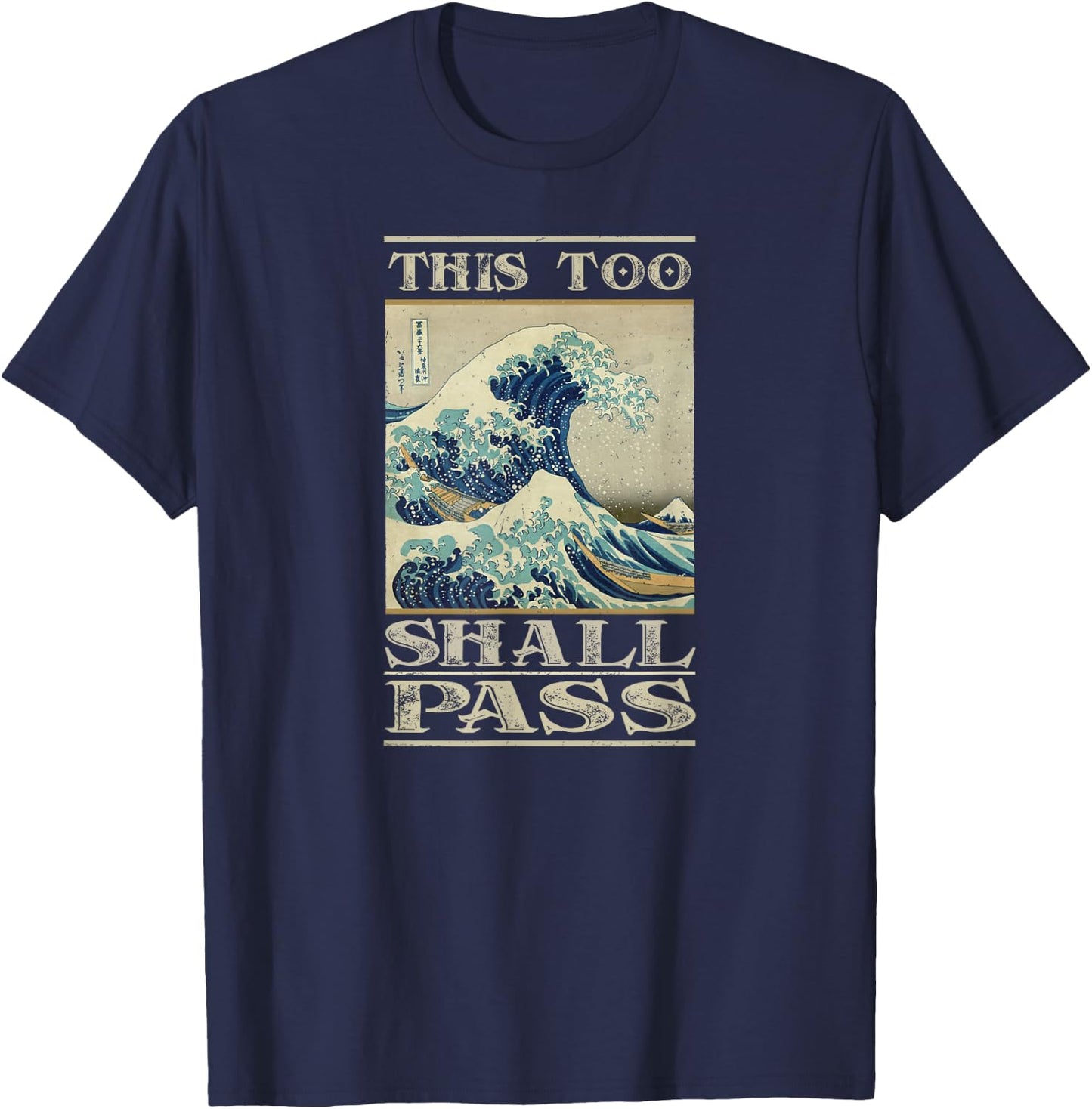 This Too Shall Pass - Great Wave T-Shirt - T-Shirt | Navy