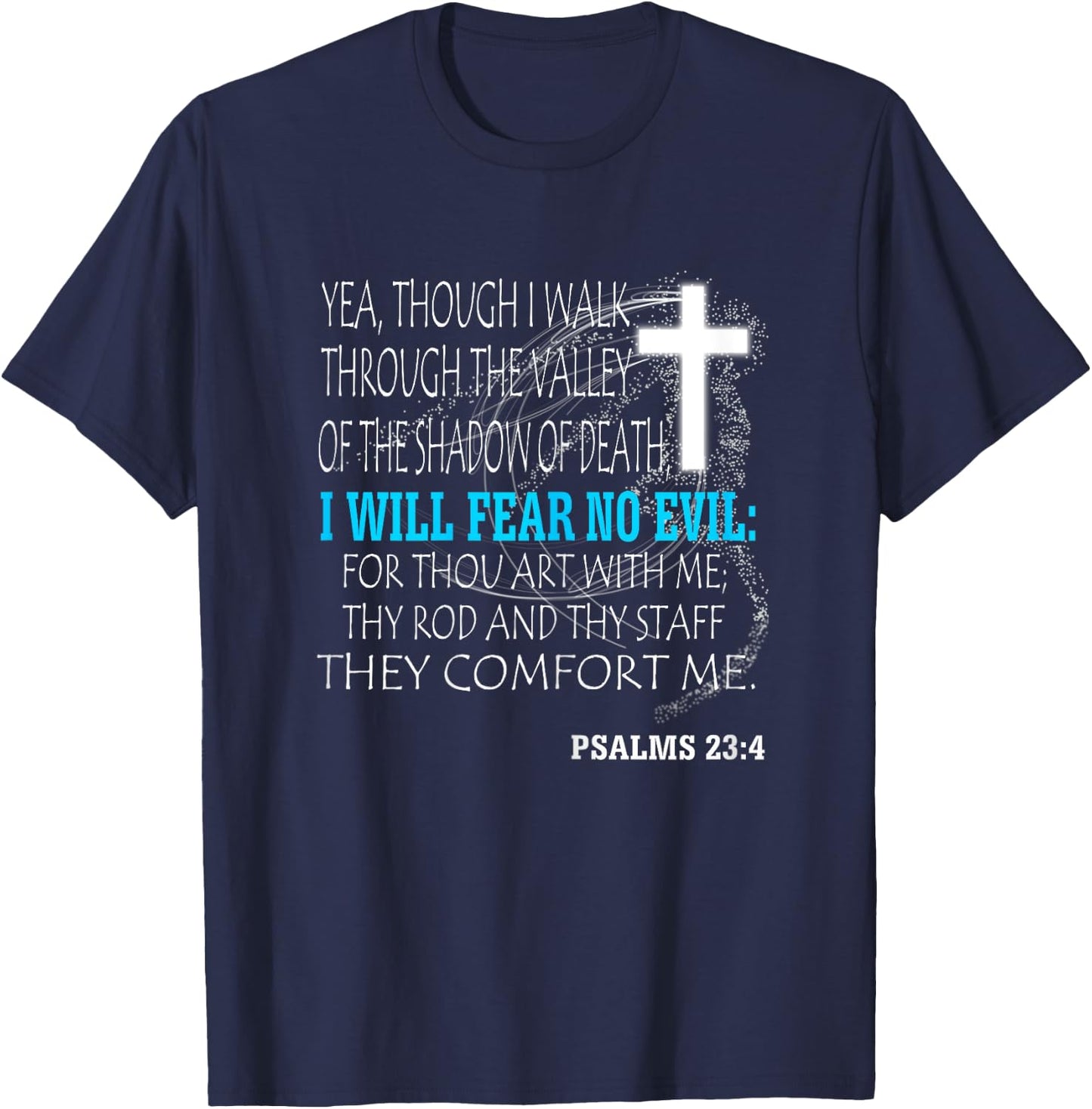 Psalms 23:4 T-Shirt - T-Shirt | Navy
