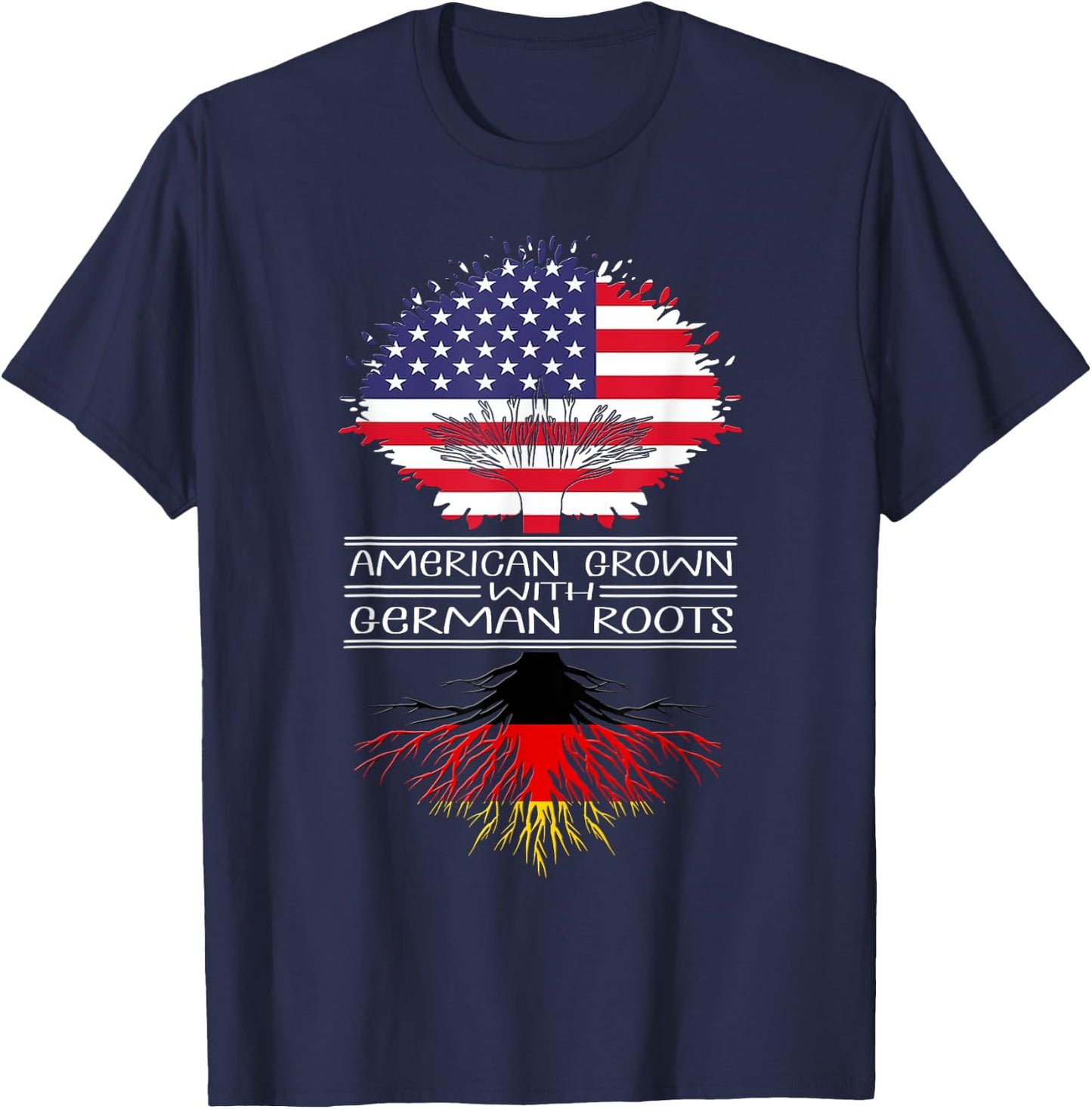 American Grown With German Roots Germany Us German American T-Shirt - T-Shirt | Navy