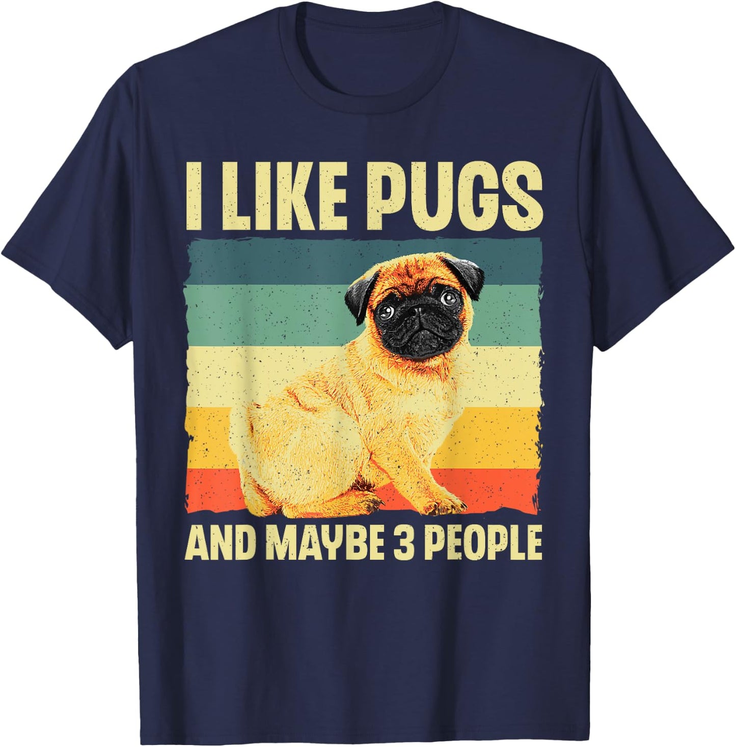 Cool Pug Design Women Puppy Pet Dog Breed Pug Lover T-Shirt - T-Shirt | Navy
